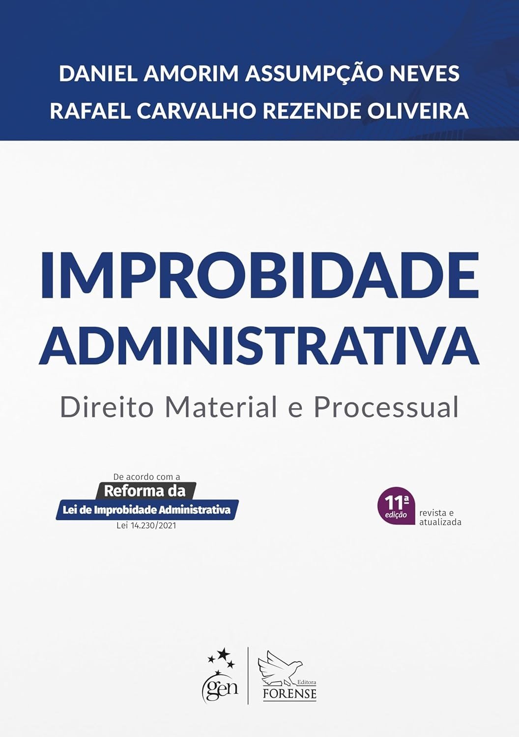 Improbidade Administrativa: Direito Material e Processual - 11ª Edição 2025 | Essencial para Concursos e Advocacia
