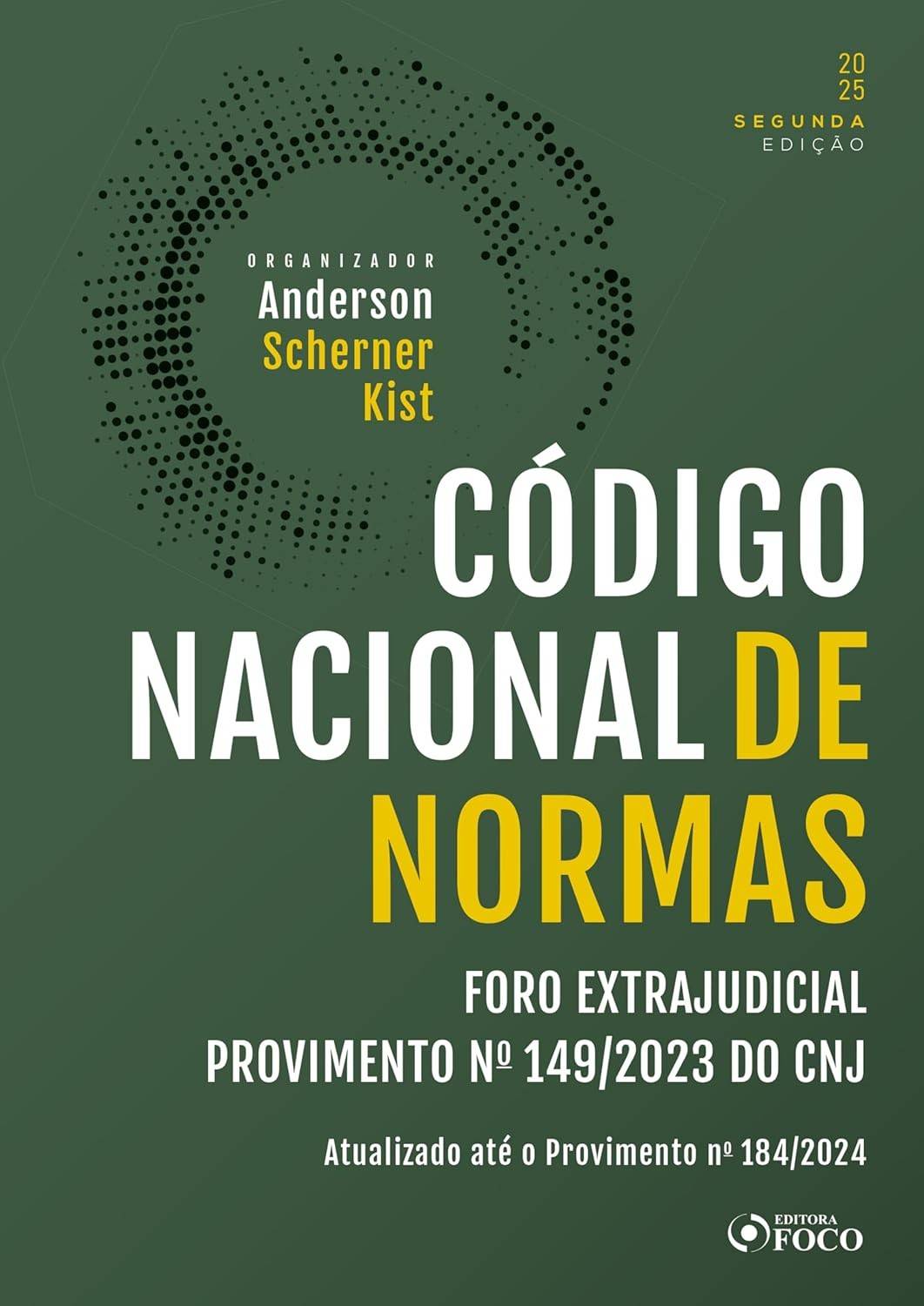 Código Nacional de Normas do Foro Extrajudicial - Provimento 149/2023 CNJ (2ª Edição Atualizada 2025)