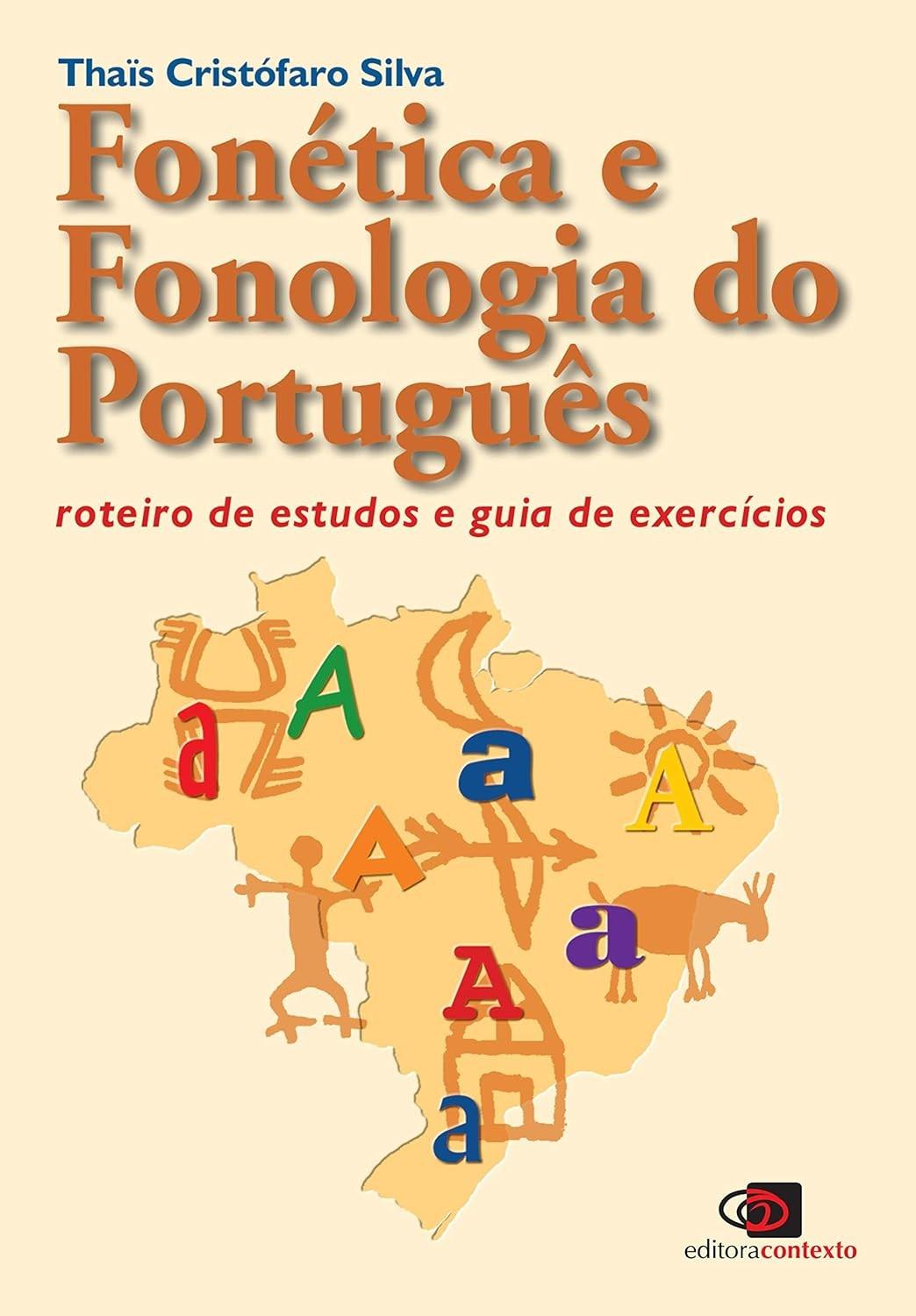 edicao-assunto-a-com-roteiro-fonologia-e-exercicios-o-domine-do-e-nova-fonetica-portugues-a