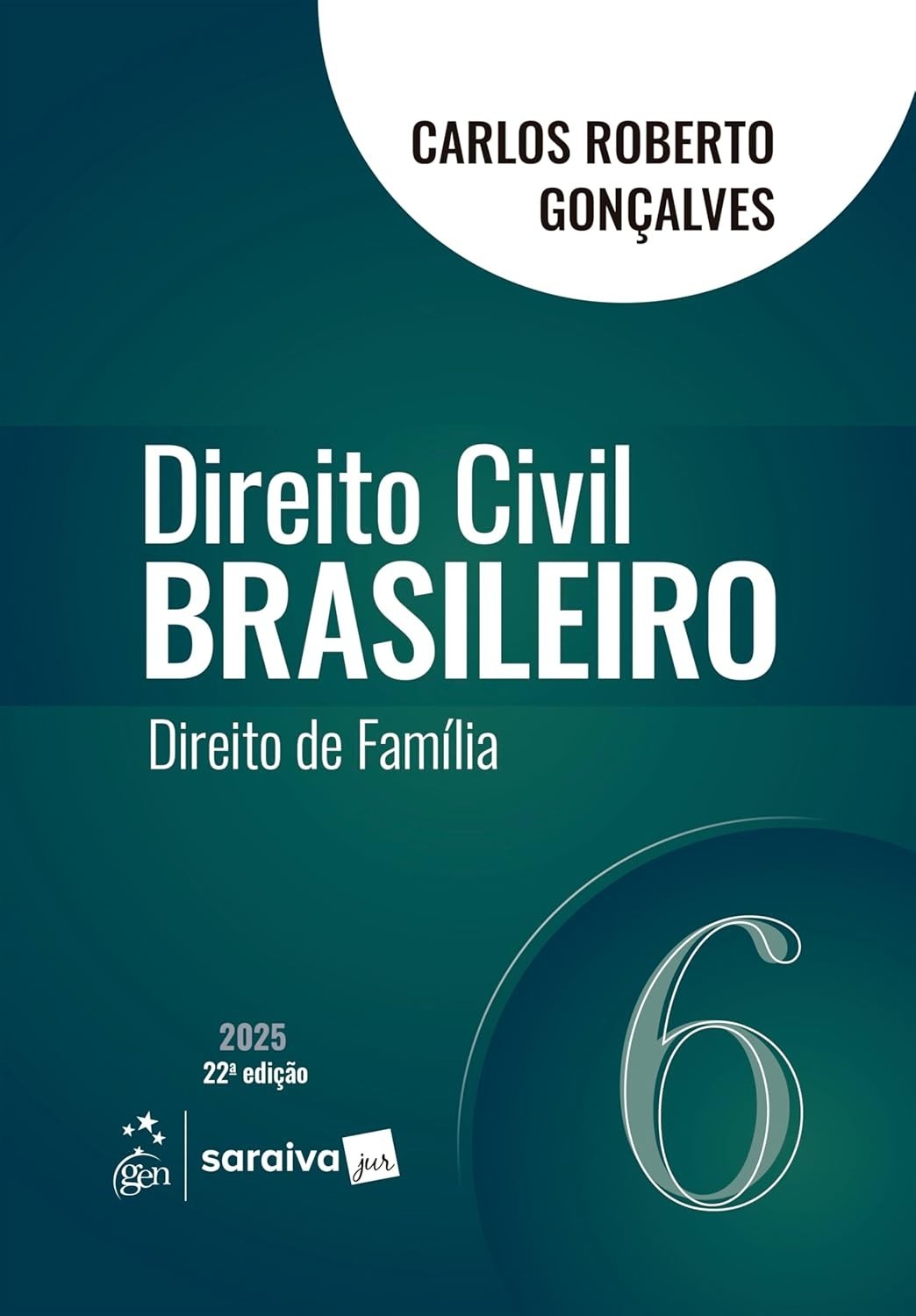 Direito Civil Brasileiro - Família - Vol. 6 - 22ª Edição 2025: Guia Essencial
