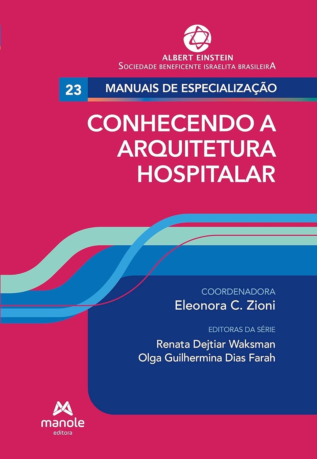 edicao-guia-hospitalar-einstein-v23-arquitetura-a-essencial-a