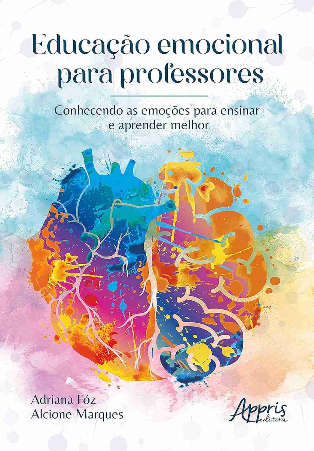 Educação Emocional para Professores: Domine Suas Emoções e Transforme o Ensino