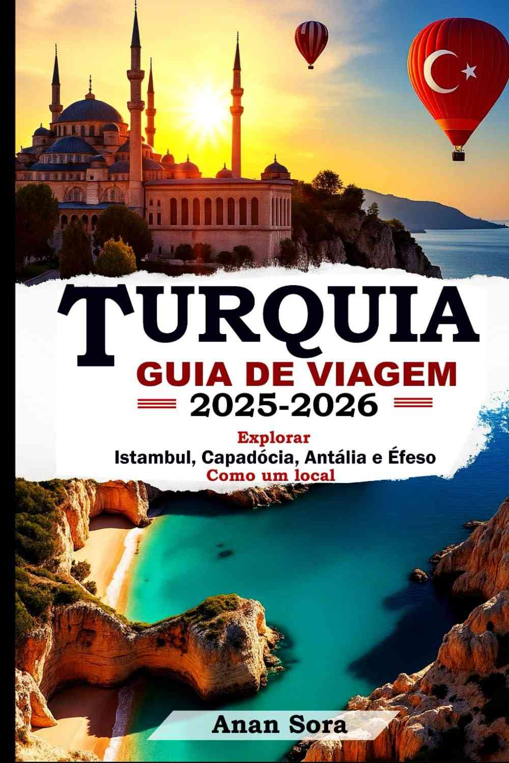 efeso-istambul-de-turquia-guia-descubra-e-antalia-como-capadocia-local-um-viagem-2025-2026-a