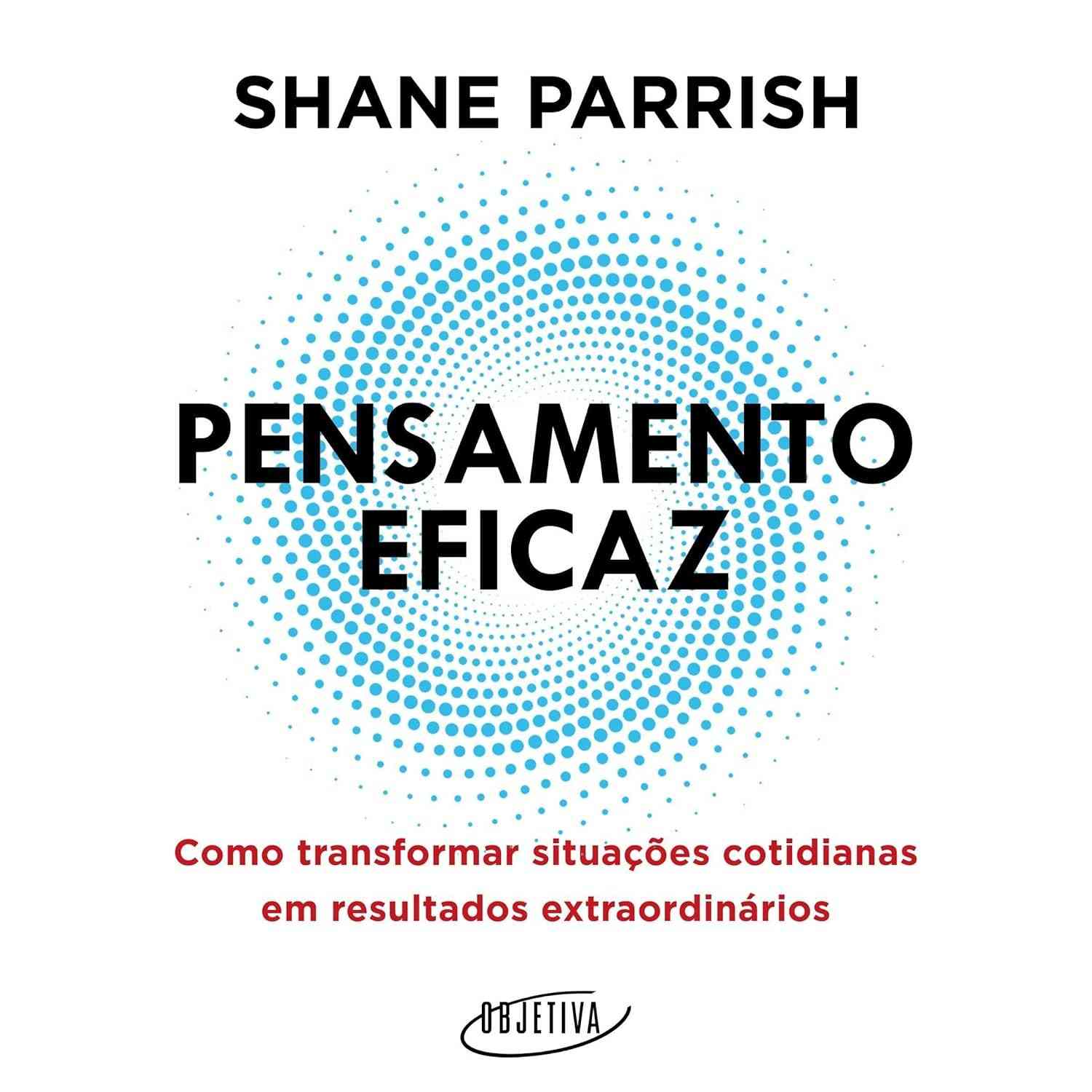 eficaz-e-a-cotidiano-em-pensamento-decisoes-o-sucesso-transforme-domine-a