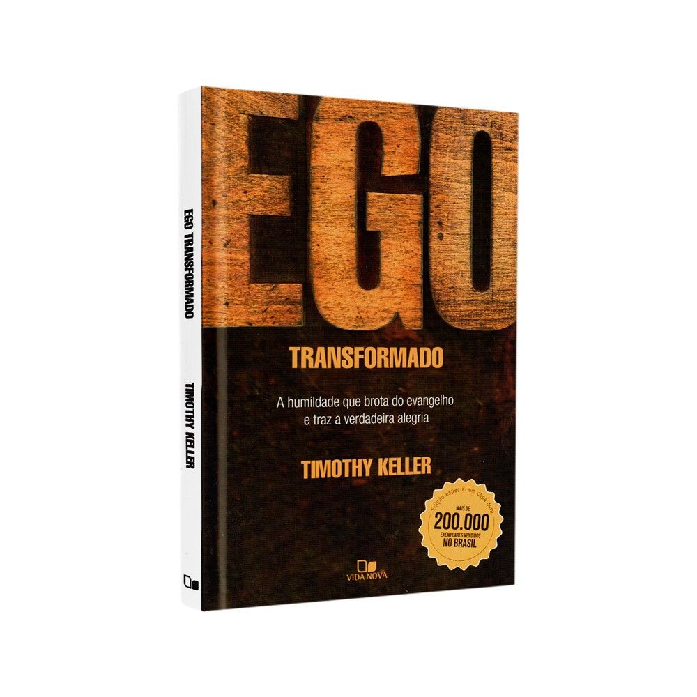 Ego Transformado: Liberte-se e Encontre a Alegria