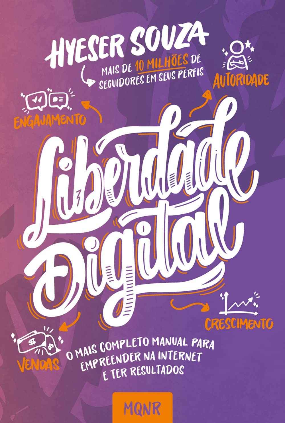Liberdade Digital: O Guia Completo para Empreender Online e Alcançar Resultados