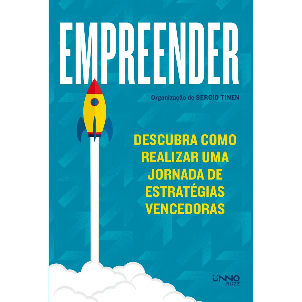 Empreender: O Guia Definitivo com 25 Cases de Sucesso