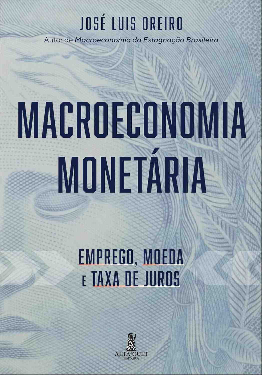 emprego-taxa-moeda-macroeconomia-e-domine-juros-monetaria-a-de-a
