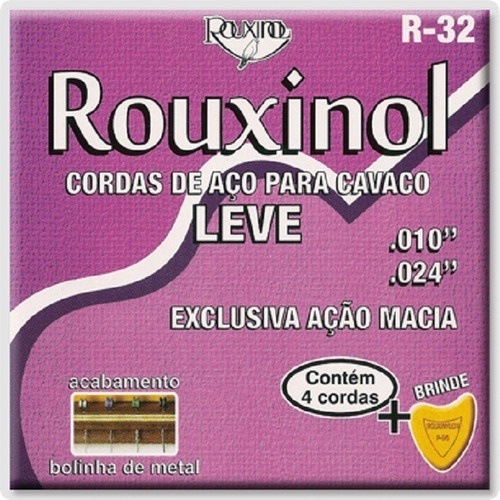 Encordoamento Rouxinol Leve Pra Cavaquinho R-32: Qualidade e Durabilidade