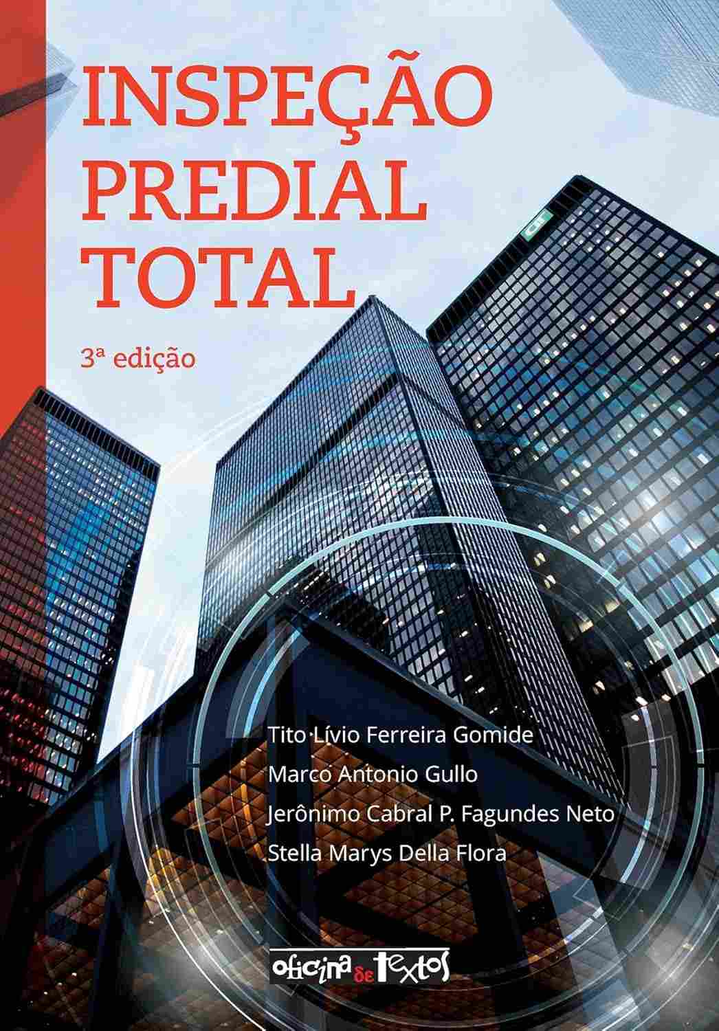 Inspeção Predial Total: Guia Essencial para Engenheiros e Arquitetos