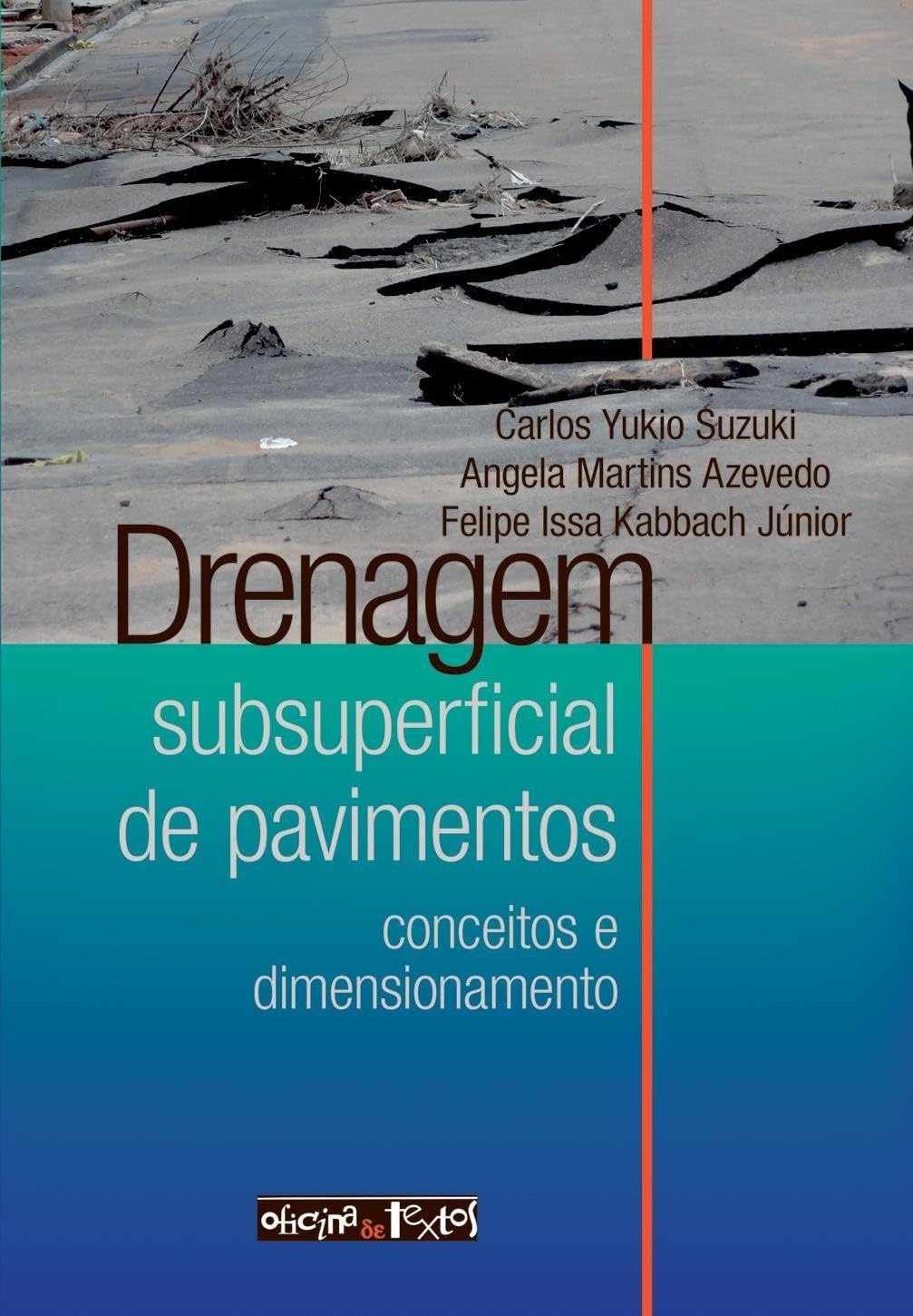Drenagem Subsuperficial de Pavimentos: Guia Essencial para Engenheiros e Estudantes