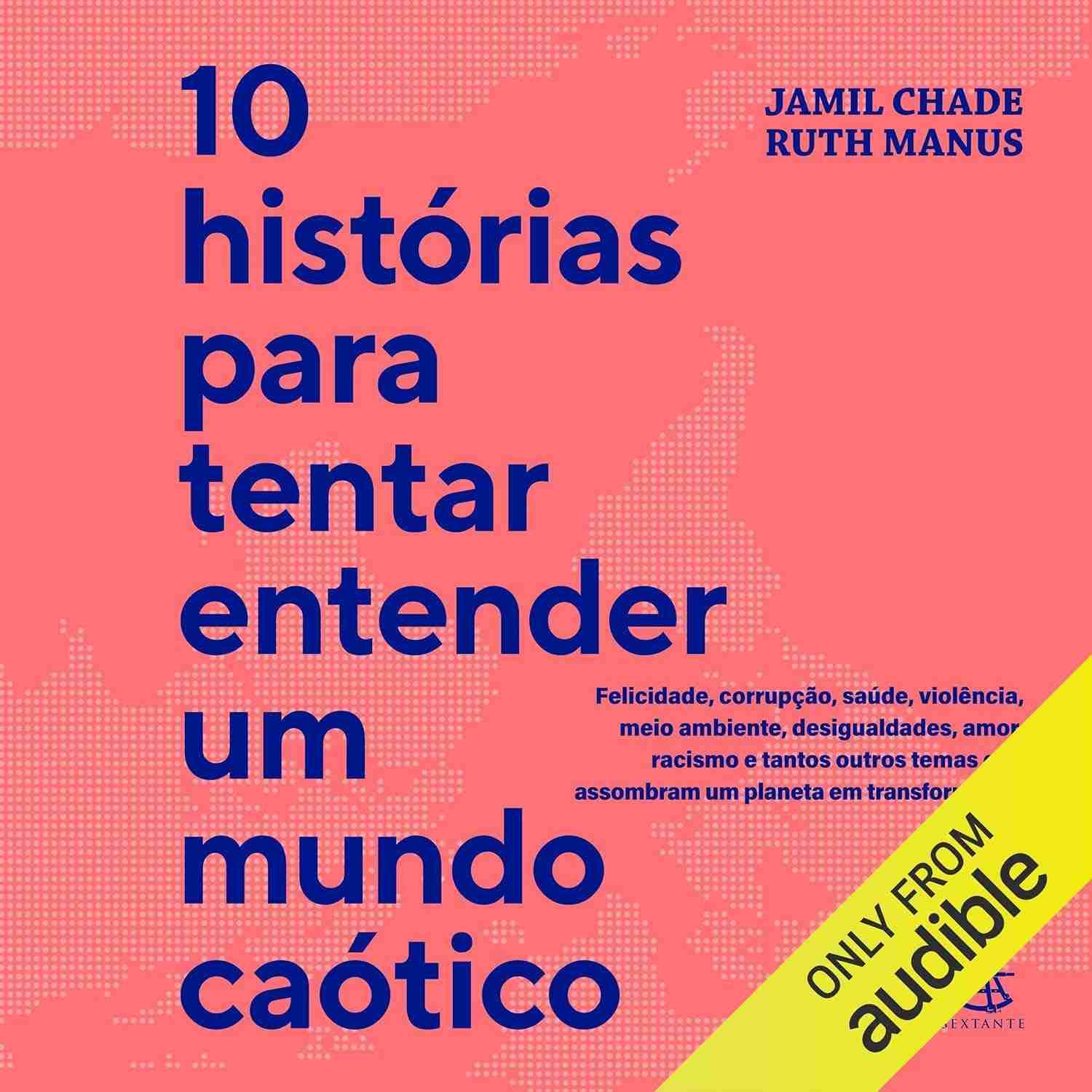 entender-mais-historias-corrupcao-a-mundo-e-10-caotico-para-amor-um-felicidade-a