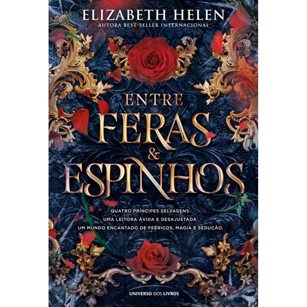 Entre Feras e Espinhos: Descubra o Romance Feérico