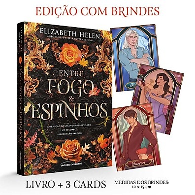 Entre Fogo e Espinhos: A Saga Romântica Que Vai Te Viciar!