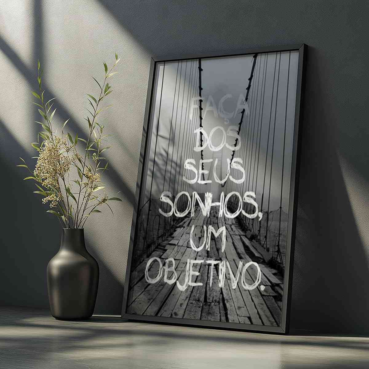 Quadro Decorativo Motivacional - Faça Seus Sonhos Acontecer | Frase Inspiradora para Escritório e Casa