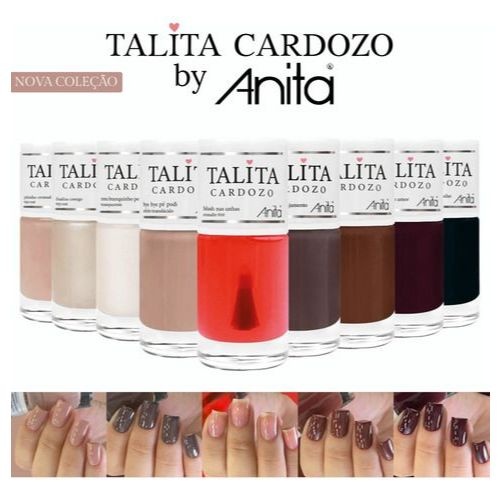 Esmaltes Anita Talita Cardoso: 9 Cores Incríveis para Unhas