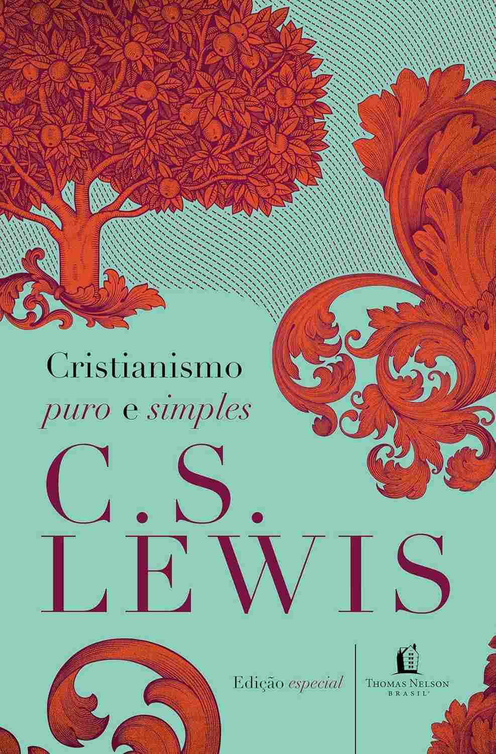 especial-o-edicao-cristianismo-de-lewis-cs-classico-em-e-a-puro-simples-a