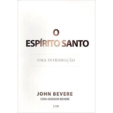 Espírito Santo: Descubra o Poder Transformador