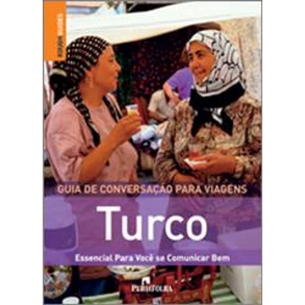 Guia de Conversação Turco Essencial: Fale Turco com Confiança em Viagens