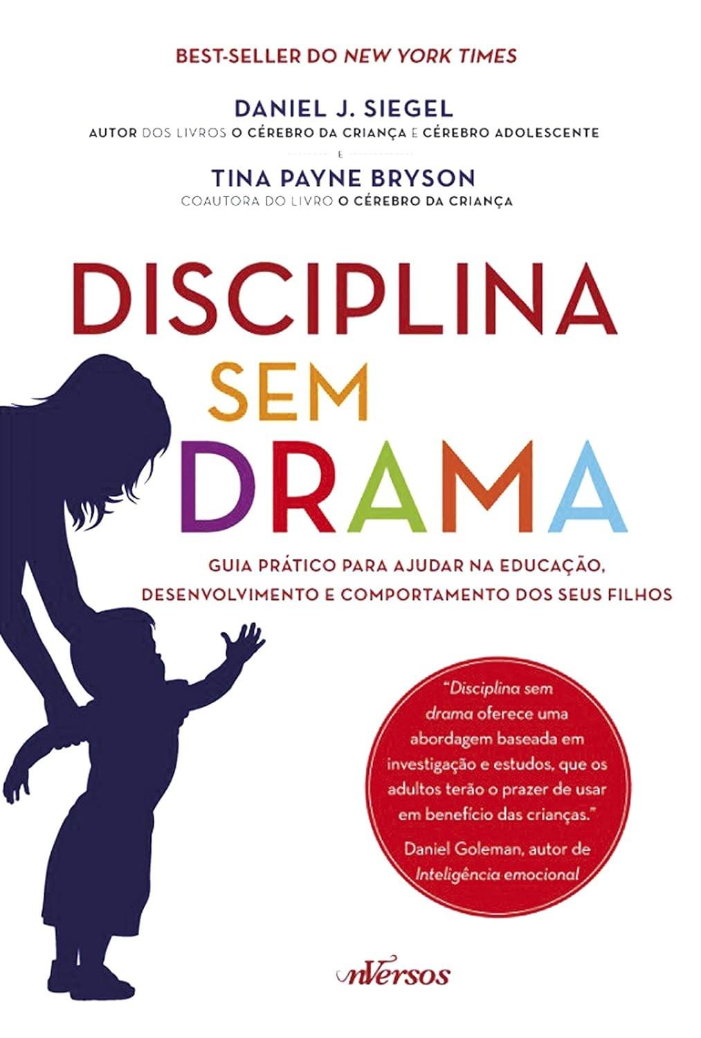 essencial-disciplina-o-educar-para-a-filhos-drama-e-sem-felizes-comportados-guia-a
