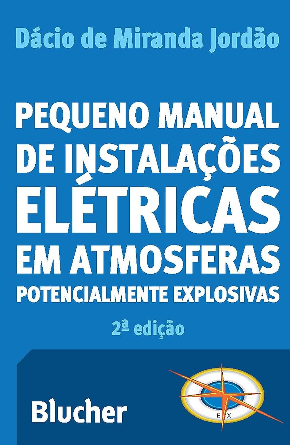 Manual Essencial de Instalações Elétricas em Áreas de Risco: Segurança e Conformidade