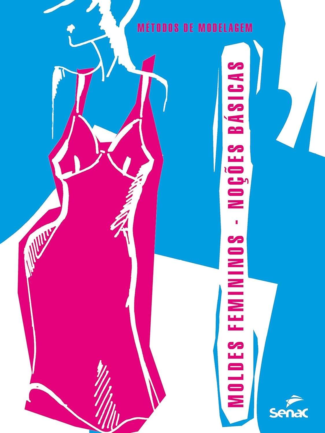 essencial-modelagem-iniciantes-o-domine-para-a-a-guia-feminina-a