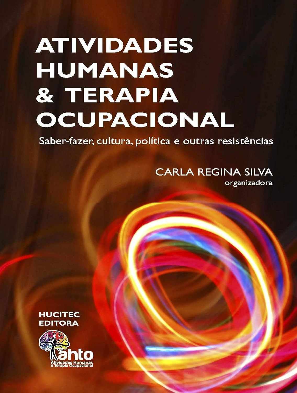 essencial-ocupacional-humanas-terapia-fazer-guia-sobre-cultura-a-e-e-saber-um-resistencias-atividades-a