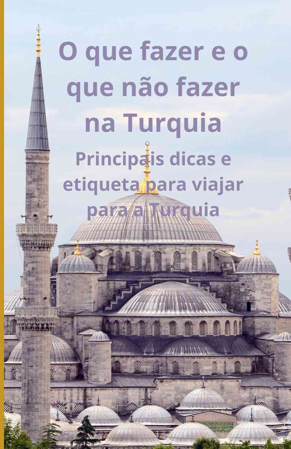 essencial-turquia-viajar-fazer-que-tranquilo-e-etiqueta-a-para-dicas-de-o-guia-a