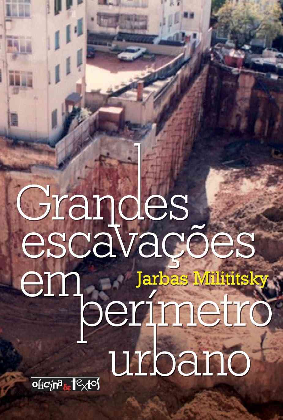 Grandes Escavações em Perímetro Urbano: Guia Essencial para Projetos Seguros