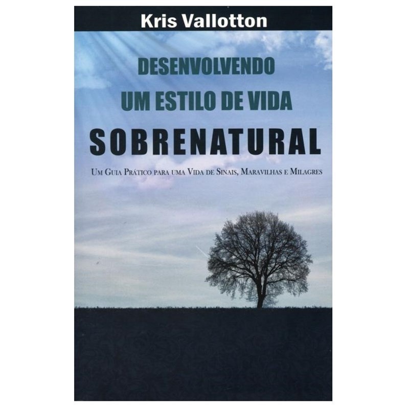 Estilo de Vida Sobrenatural: Desperte Seus Dons