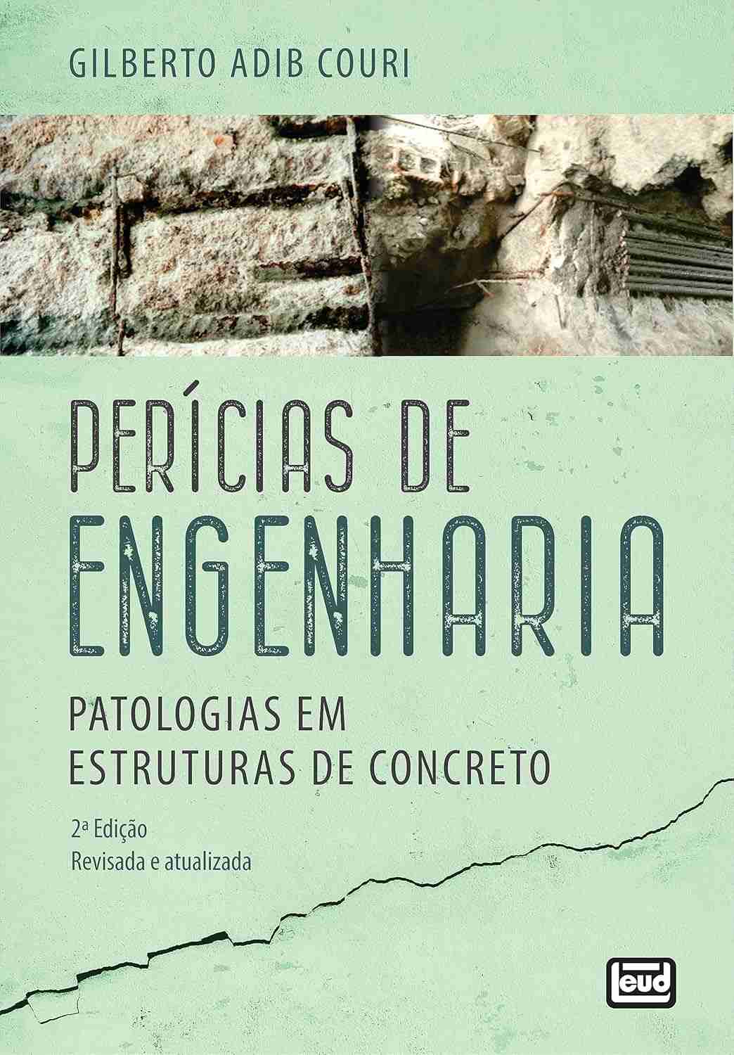 Perícias de Engenharia: Patologias em Estruturas de Concreto - Guia Essencial