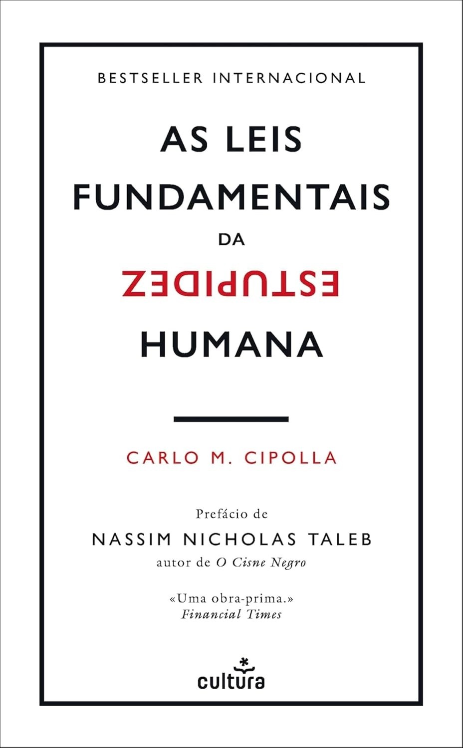 estupidez-humana-a-fundamentais-essencial-as-um-guia-leis-da-a