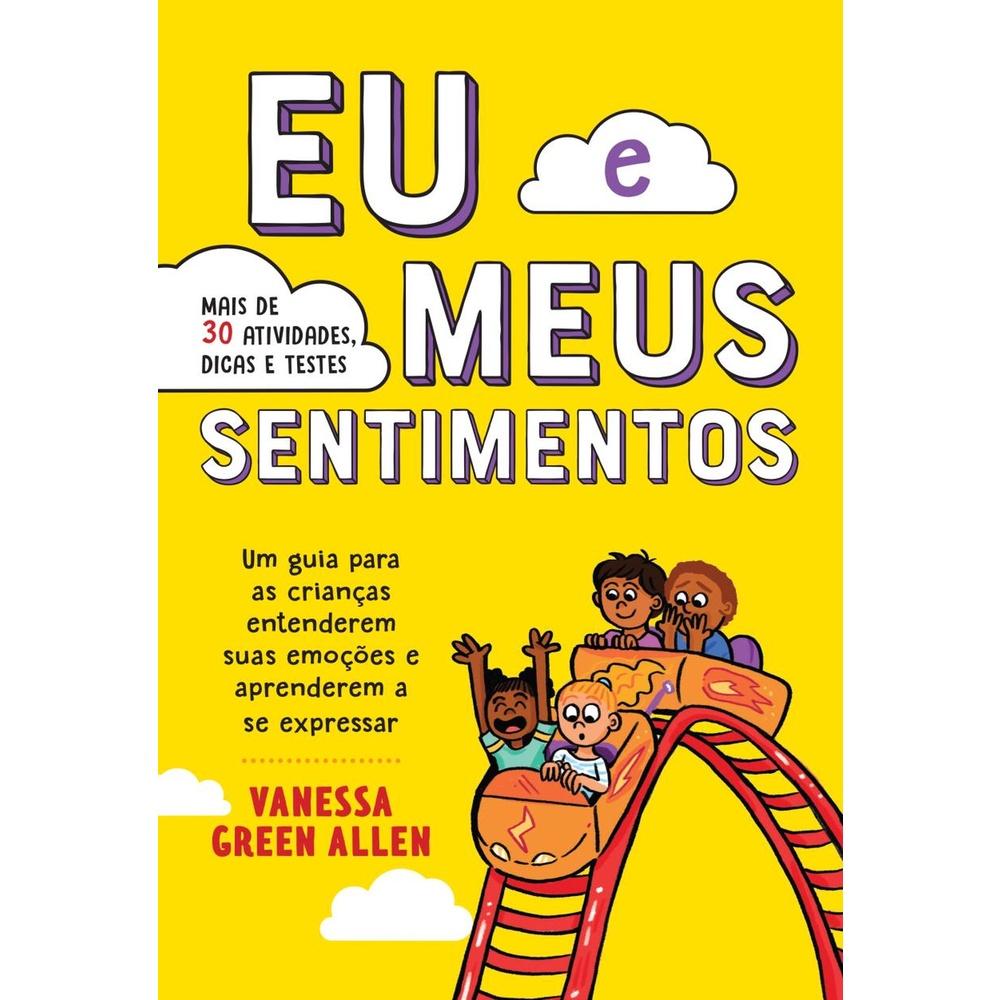 Eu e Meus Sentimentos: Guia para Crianças