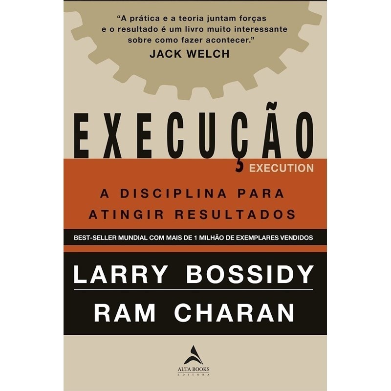 Execução: O Guia de Jack Welch para Resultados