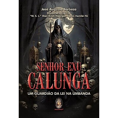 Exu Calunga: O Guardião da Lei na Umbanda