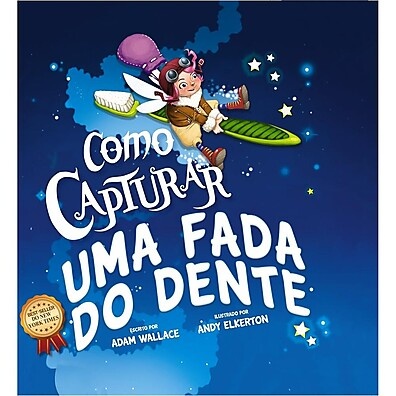 Fada do Dente: Guia Completo Para Atraí-la!