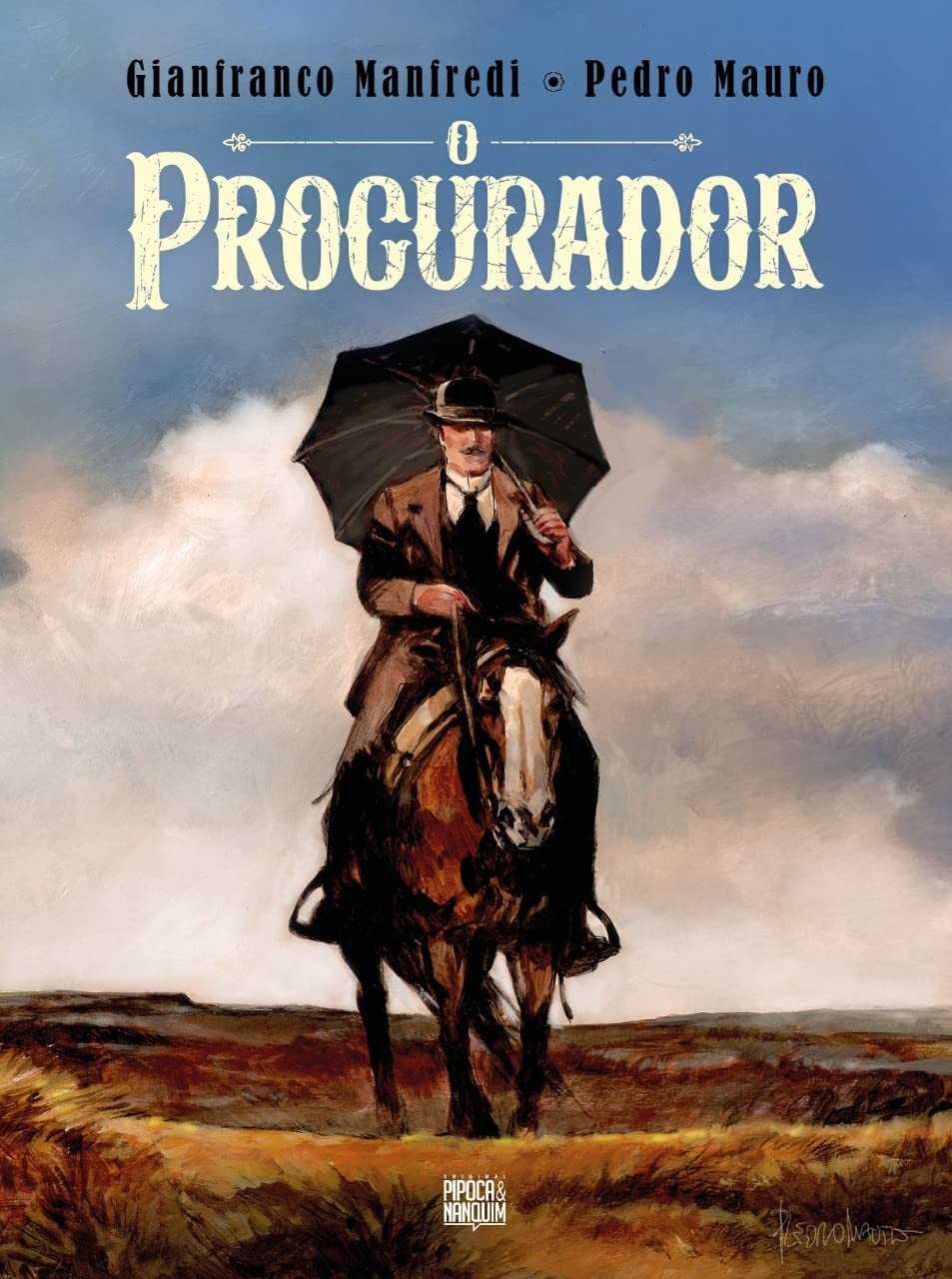 O Procurador: Graphic Novel Faroeste Inédito Pipoca & Nanquim