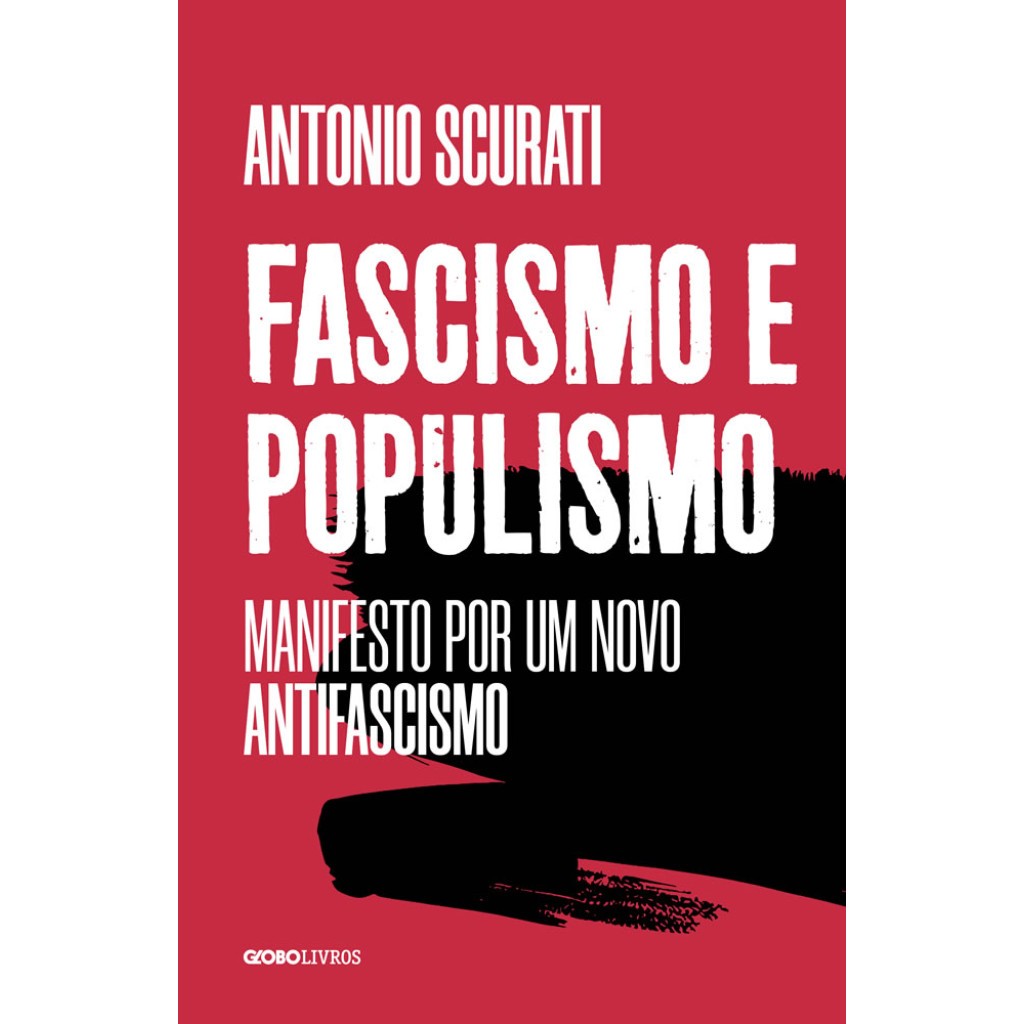 Fascismo e Populismo: Entenda e Combata