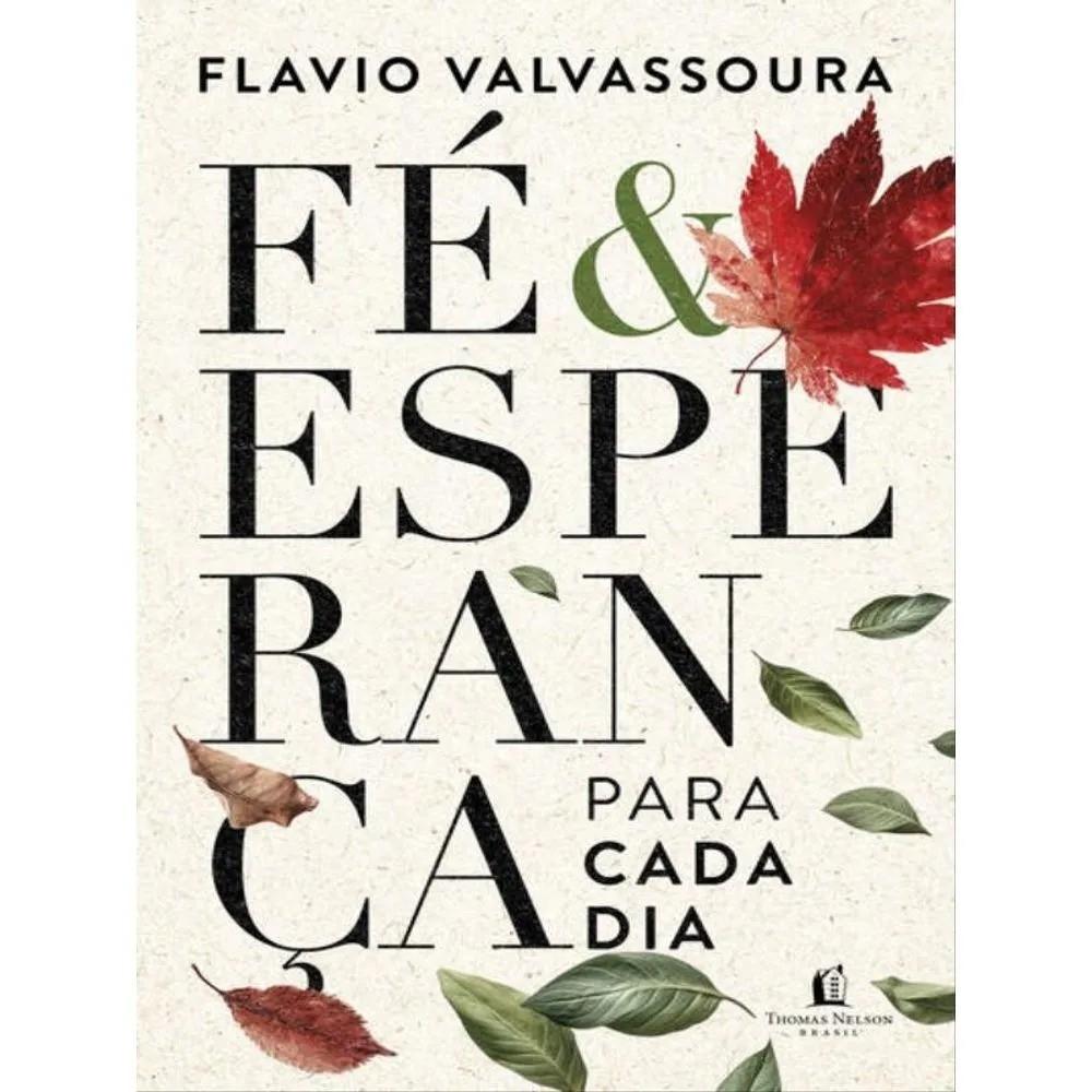 Fé Diária: Encontre Esperança com Flávio Valvassoura