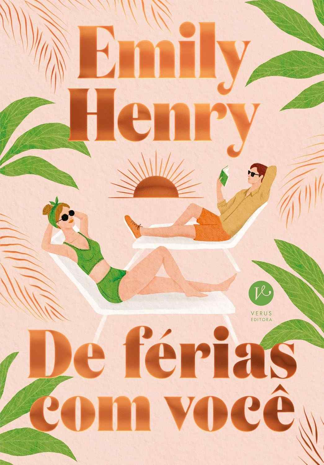 De Férias Com Você (Edição Especial Capa Dura) - Romance Emily Henry