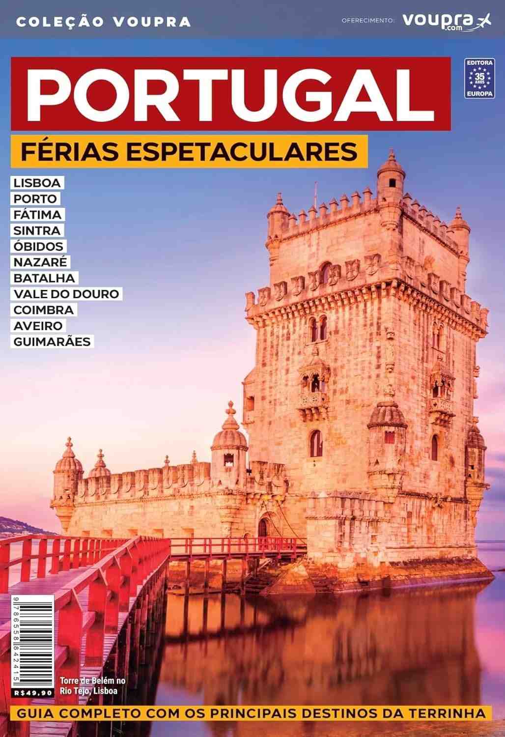 ferias-inesqueciveis-guia-completo-para-portugal-a-descubra-seu-a