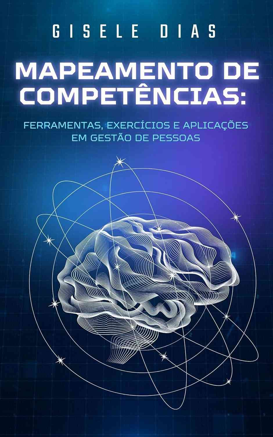Mapeamento de Competências: Guia Essencial para Gestão de Pessoas | Ferramentas e Aplicações