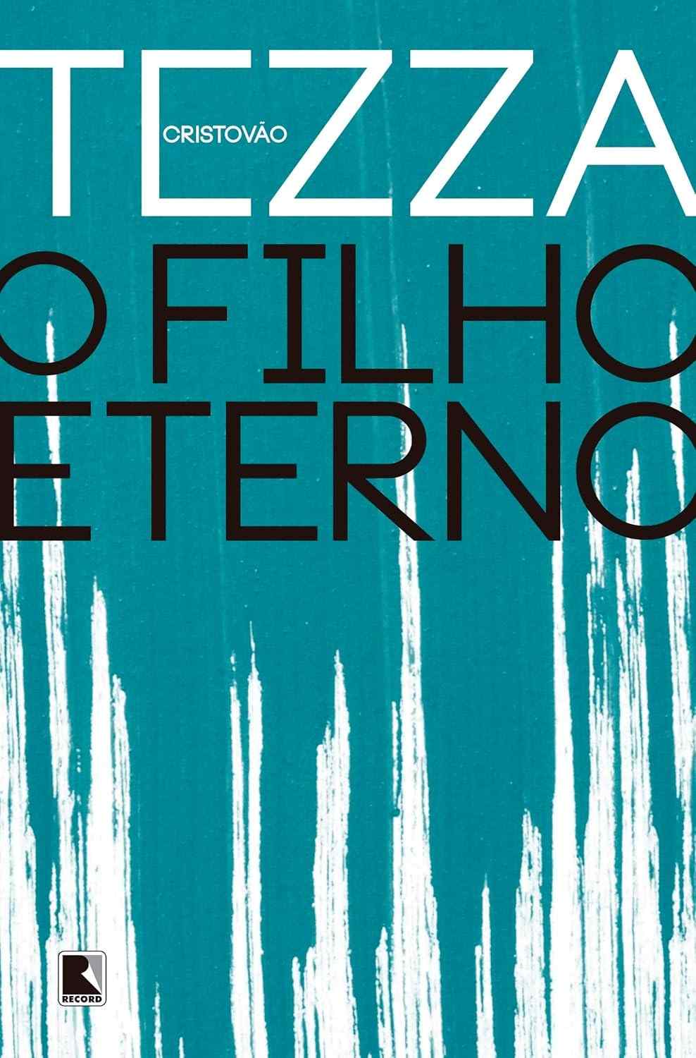 O Filho Eterno: Um Romance Emocionante e Premiado sobre Família e Superação