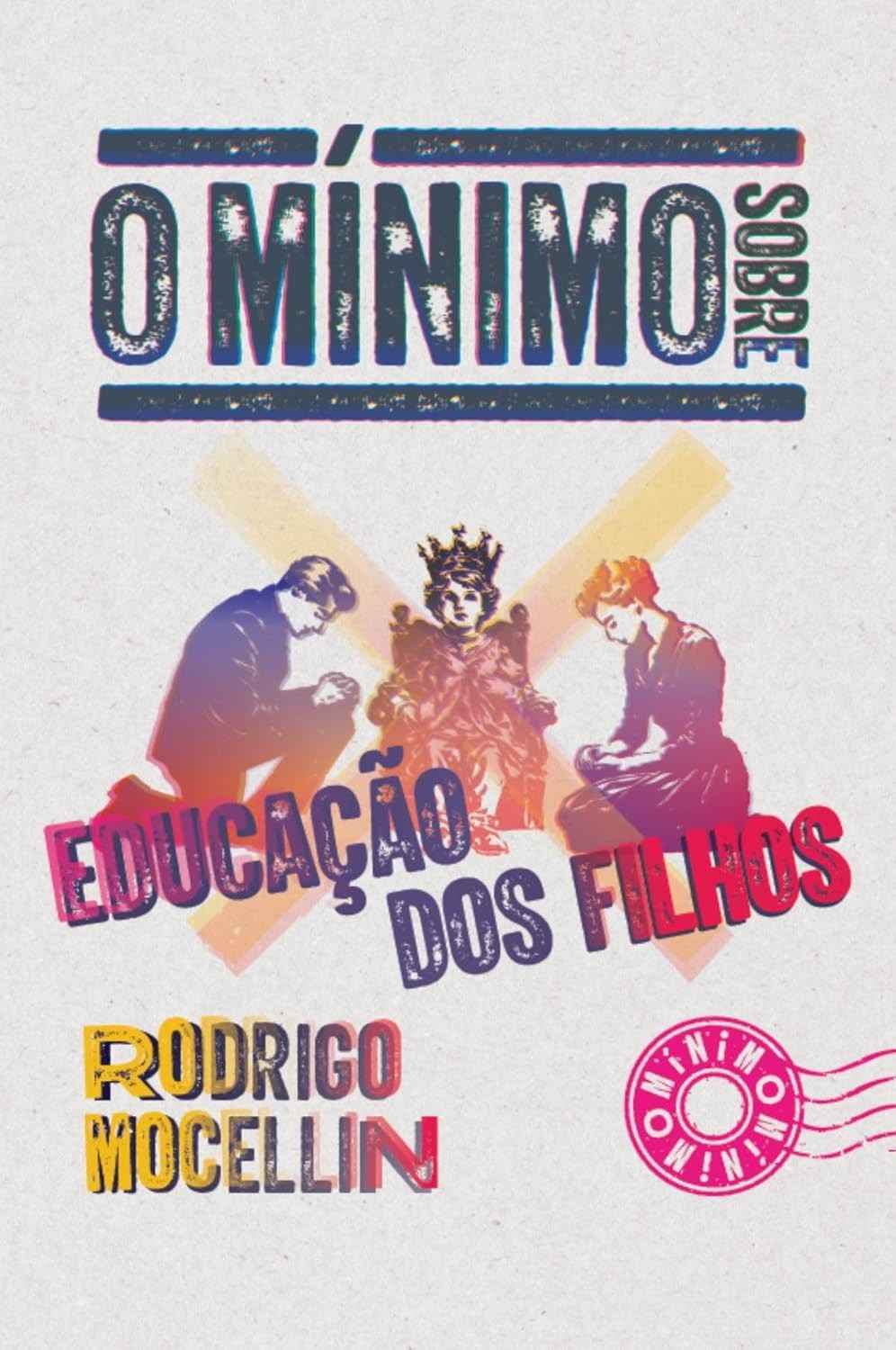 Educação dos Filhos: O Guia Essencial para Pais Atuantes