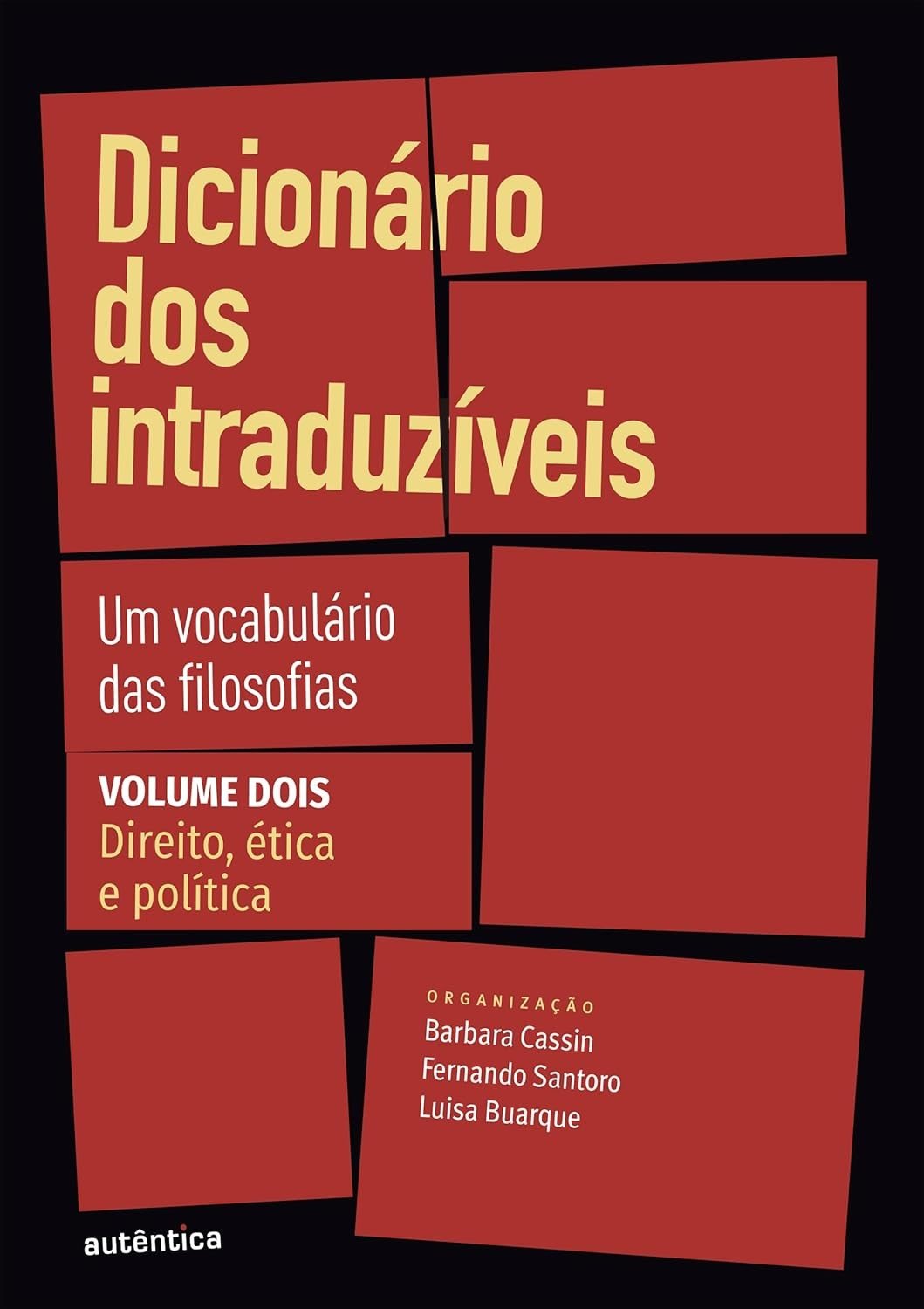 filosofia-e-dos-desvende-dicionario-etica-conceitos-complexos-intraduziveis-a-politica-2-vol-a