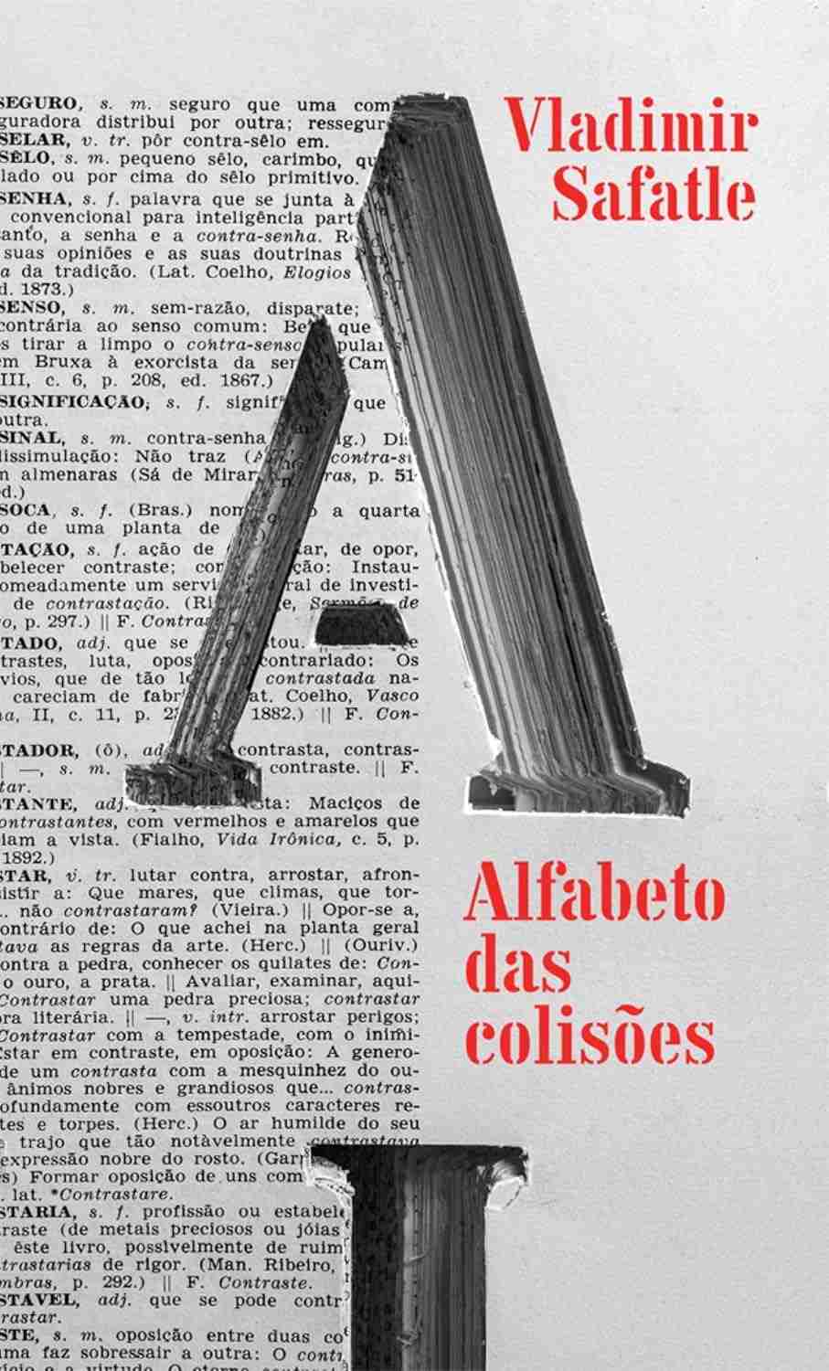 filosofia-pratica-de-a-e-safatle-impactante-alfabeto-das-colisoes-vladimir-a