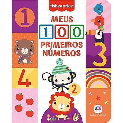 Fisher-Price Meus 100 Primeiros Números: Aprenda Brincando!