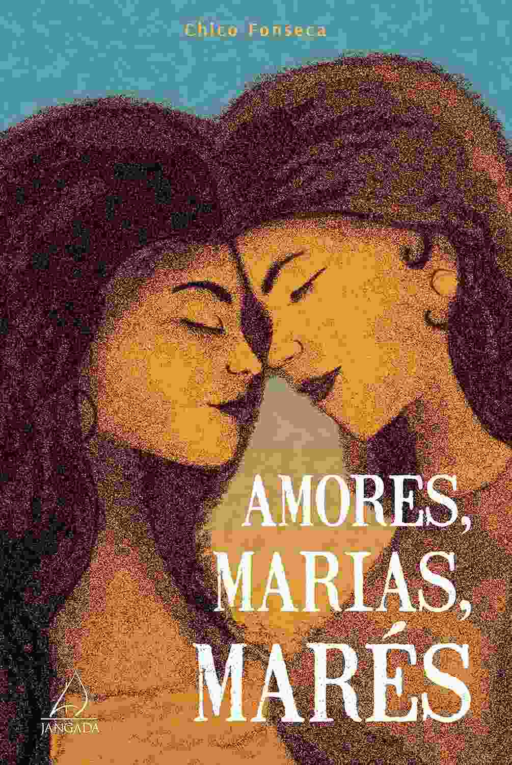 Amores, Marias, Marés: Romance de Estreia de Chico Fonseca