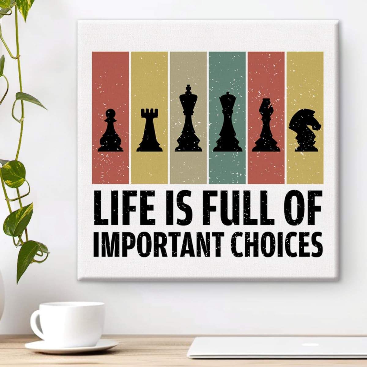 Life Is Full of Important Choices - Pôster de Xadrez em Tela 20x20cm | Decoração Elegante para Home Office e Presente para Amantes do Jogo