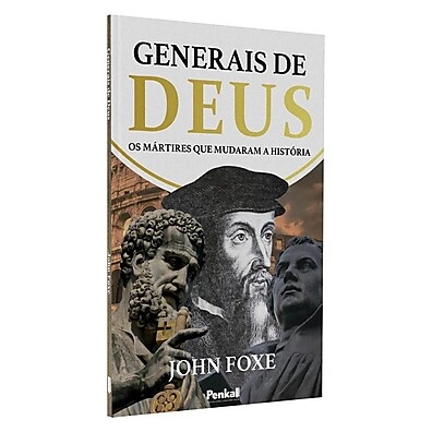 Generais de Deus: A História dos Mártires